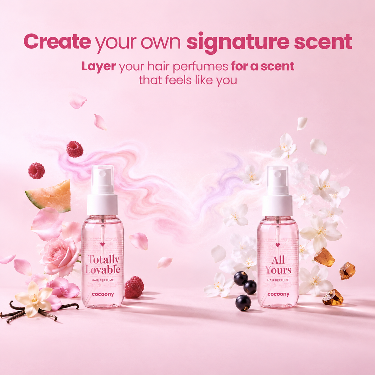 Cocoony layer your scent